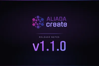 Aliada Create v1.1.0: Enhancing Transparency and User Experience