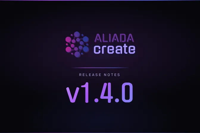 Aliada Create v1.4.0: Improved User Experience