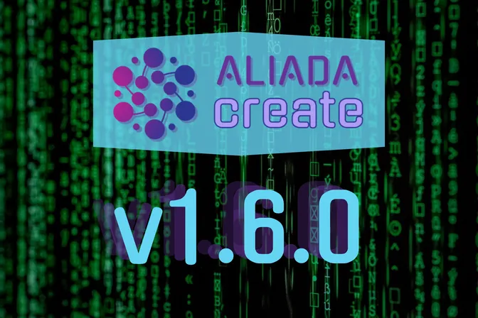 Aliada Create v1.6.0: Late Spring Release