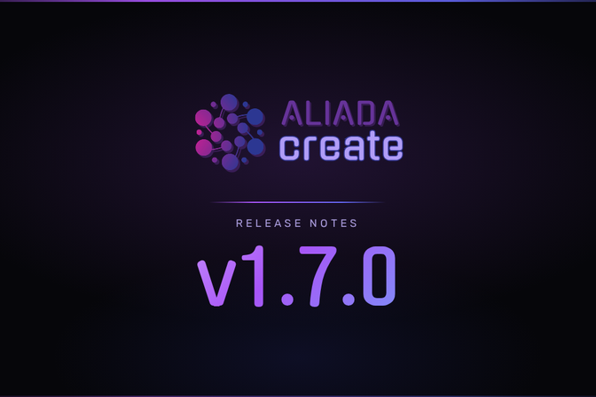 Aliada Create v1.7.0: Last Spring Release