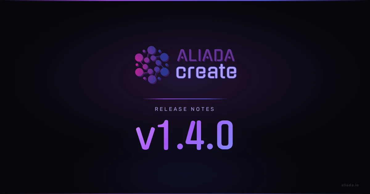Aliada Create v1.4.0: Improved User Experience - Aliada